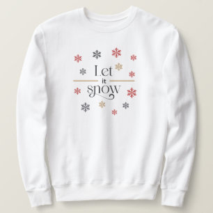 Låt det snöa Sweatshirt