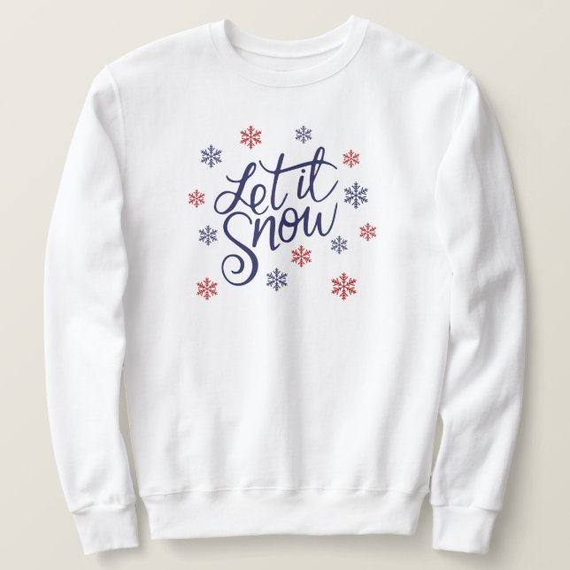 Låt det snöa Sweatshirt (Design framsida)