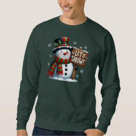 Låt det snöa Sweatshirt