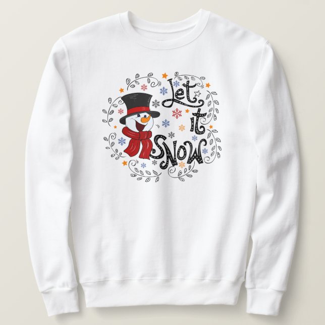 Låt det snöa Sweatshirt (Design framsida)