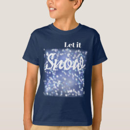 Låt det snöa t shirt
