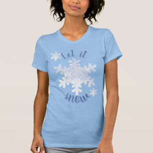 Låt det snöa Text Cute snöflingor på blue T Shirt