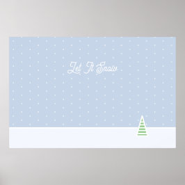 Låt det snöa Tiny Winter Träd Ice Blue Polka dots Poster
