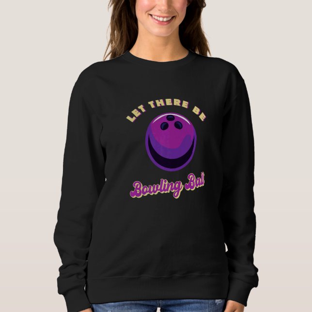 Låt Det Vara Bowlingboll T Shirt (Framsida)