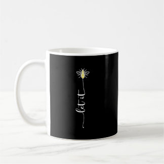 Låt det vara, present till henne, present till bin kaffemugg