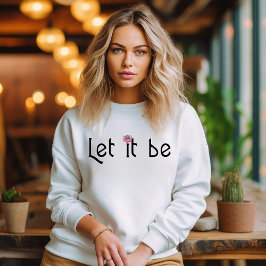 Låt det vara t shirt