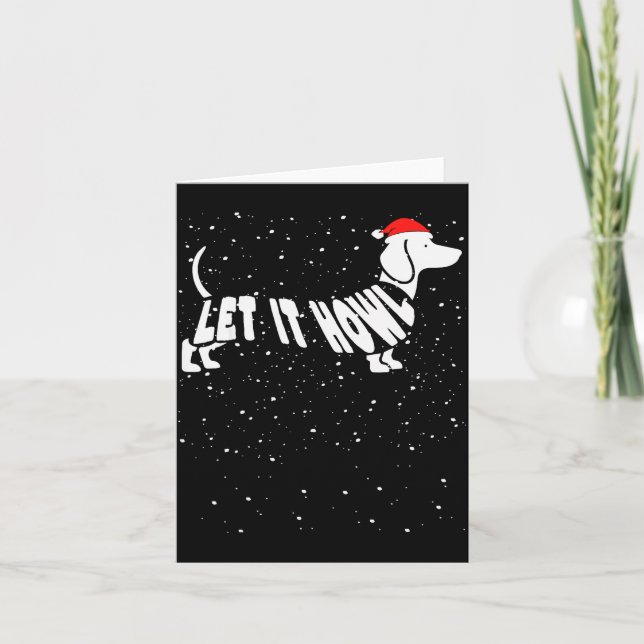 Låt Det Vråla Snö Roligt Puns Vinter Dachshund Mam Kort (Framsida)