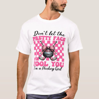 Låt dig inte luras av det snygga ansiktet Jag är e T Shirt