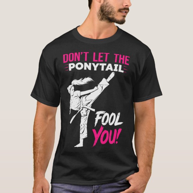 Låt Dig Inte Luras Av Hästsvansen Karate Rolig Kar T Shirt (Framsida)
