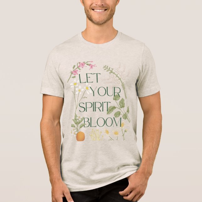 Låt din ande Bloom T-Shirt (Framsida)
