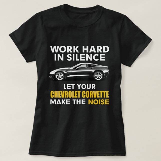 Låt din chevrolet korvetta t shirt (Design framsida)
