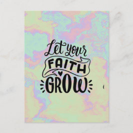 Låt din Faith Grow Vykort