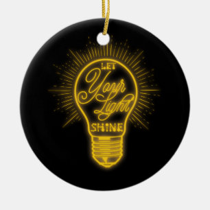 Låt din ljussken skina lätt bulb grafik som är lät julgransprydnad keramik