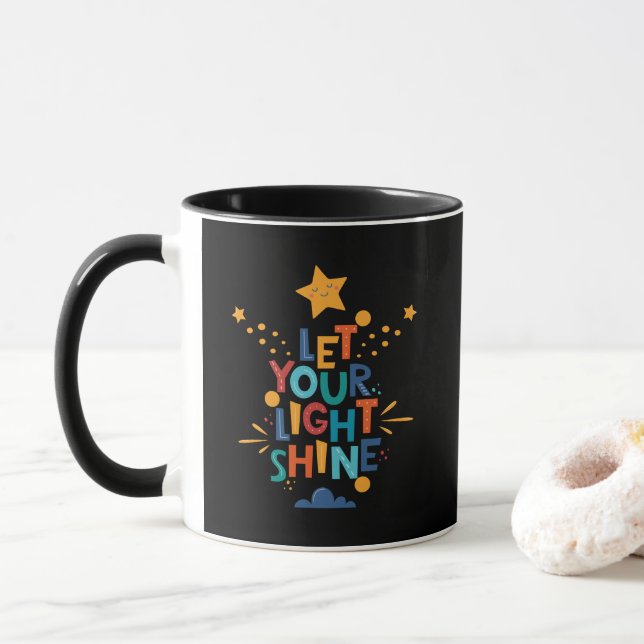 Låt din ljusskygga inspiration mugg (Med munk)