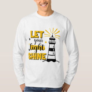 Låt din ljusskygga kristna tro Jesus Gud Lig T Shirt