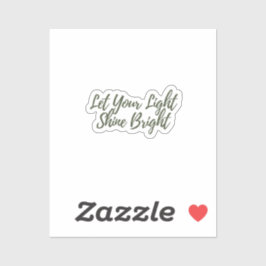 Låt din ljusskygga, ljusskygga etikett