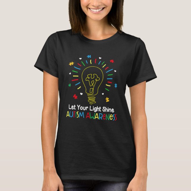 Låt din ljusskygge Ljus Färg puzzle Autism Aw T Shirt (Framsida)