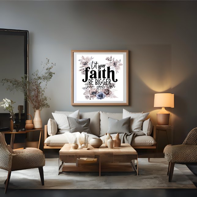 Låt din tro bli större än din rädsla Poster (Let Your Faith Be Bigger Than Your Fear Poster)