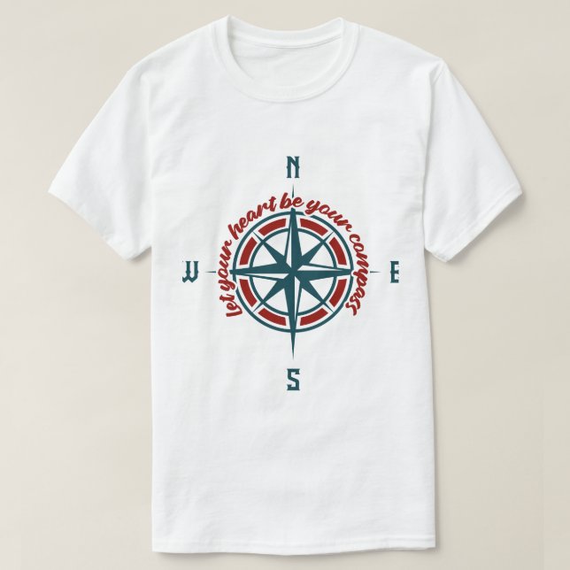Låt Ditt Hjärta Vara Din Kompass T Shirt (Design framsida)