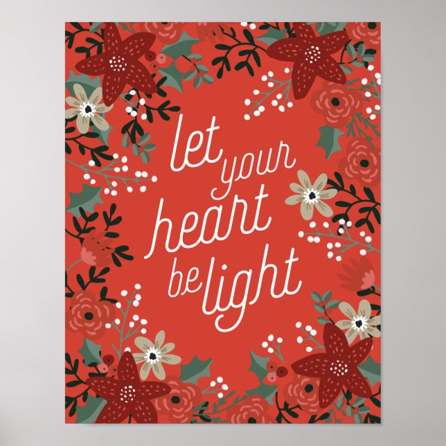 Låt ditt hjärta vara Light Poinsettia Foliage Post Poster (Framsidan)