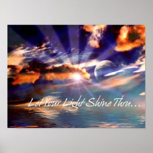 Låt ditt ljus skina Thru Poster