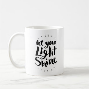 Låt ditt ljusa sken kaffemugg
