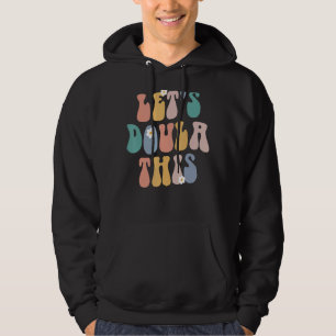 Låt Doula Birth Worker, barnmorska Groovy Retro Hoodie