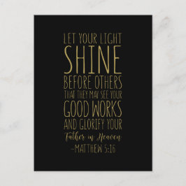 Låt ert ljus lysa inför andra, Matteus 5:16 Vykort