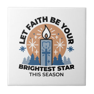 Låt Faith Shine Bright: Winter Theme Kakelplatta