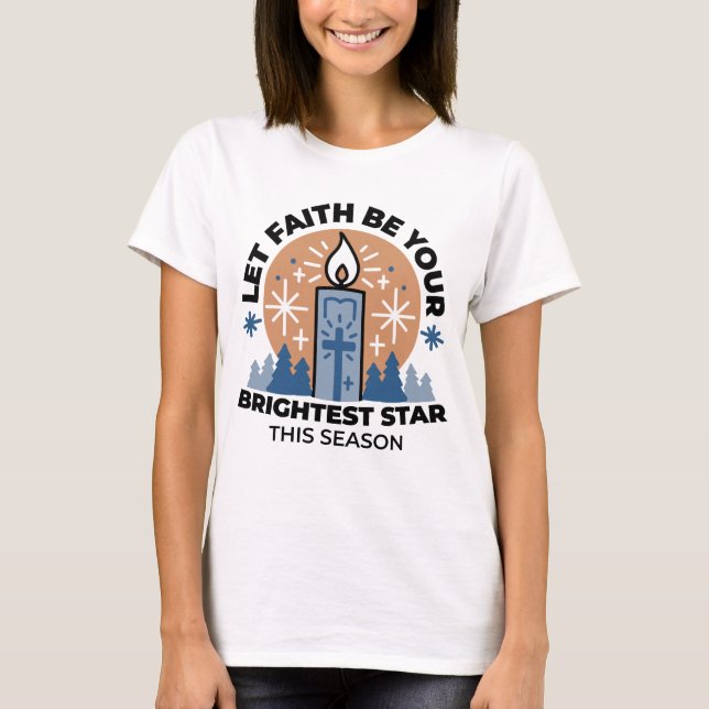 Låt Faith Shine Bright: Winter Theme T Shirt (Framsida)