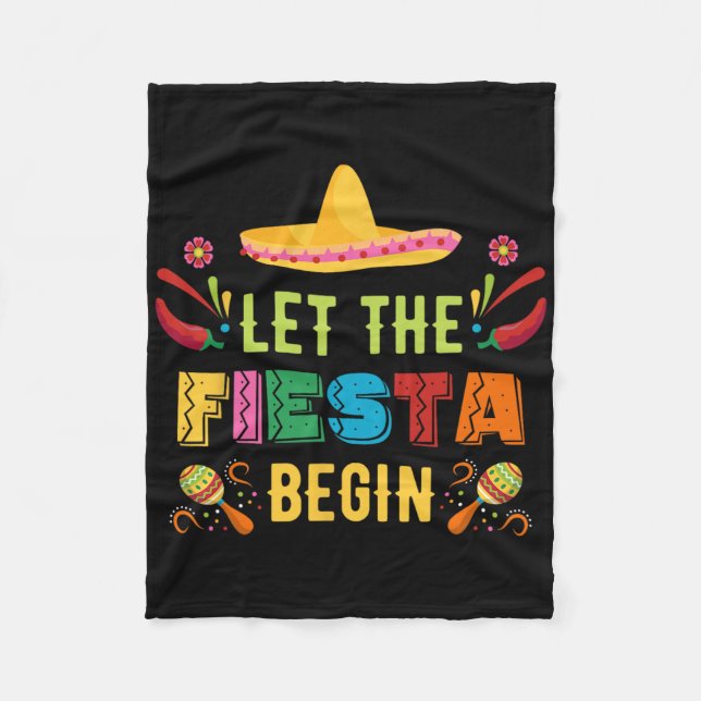 Låt Fiesta Begin Funny Cinco De Mayo mexican P Fleecefilt (Framsidan)