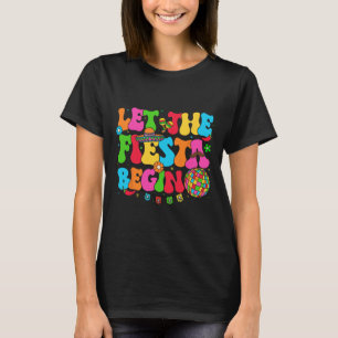 Låt Fiesta Begin funny Cinco de Mayo mexican V T Shirt