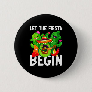 Låt fiesta börja rolig cinco de mayo mexikansk L Knapp