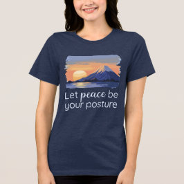 Låt freden bli er fristad Serene Sunset Mountain T Shirt