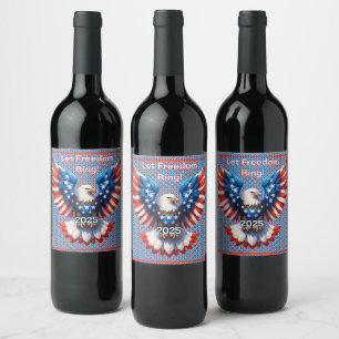 Låt Freedom Ring Amerika Eagle Vinflaska Etikett