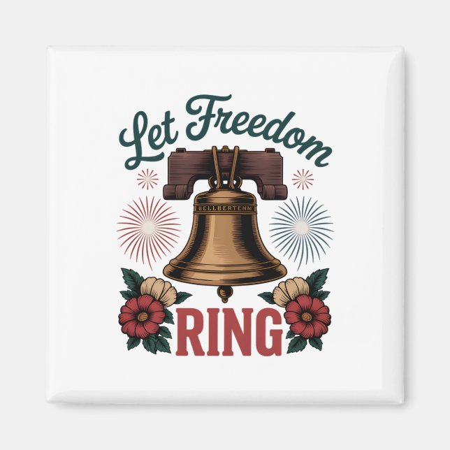 Låt Freedom Ring Bell Patriotic Magnet (Framsidan)