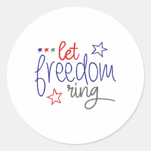 Låt Freedom Ring - Coola USA Independence day Runt Klistermärke