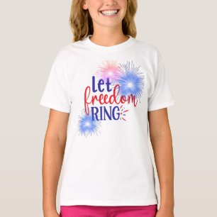 Låt Freedom Ring Fireworks vara Rött vitt blått T Shirt