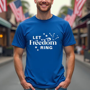 Låt Freedom Ring Patriotic Typography T Shirt