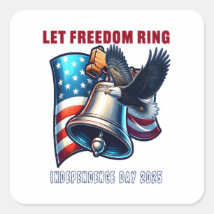 Låt Freedom Ring Trending Quote Fyrkantigt Klistermärke