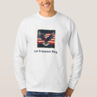 Låt friheten ringa t shirt