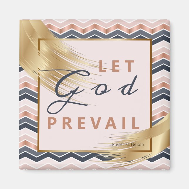 Låt Gud härska, Russell M Nelson Conference Quote Magnet (Framsidan)