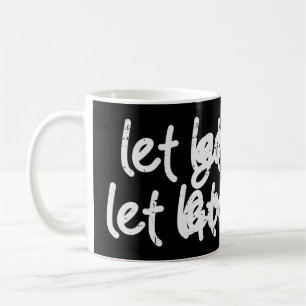 Låt gud Jesus Faith Quote Religiösa Christi Kaffemugg