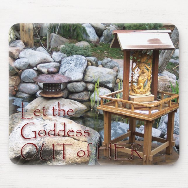Låt gudinnan ut Mousepad Musmatta (Framsidan)