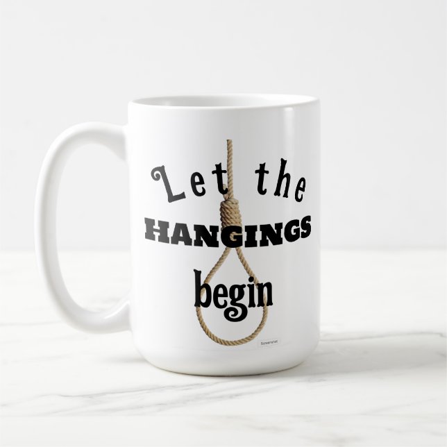 Låt hängningarna börja - presentmugg kaffemugg (Vänster)