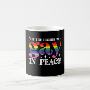 Låt homies vara gay i fred HBTQ Pride Kaffemugg
