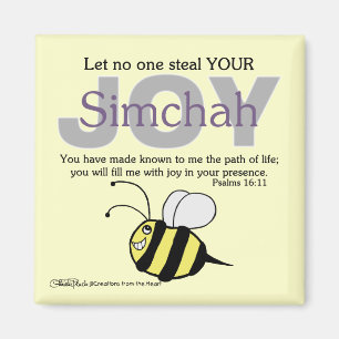 Låt ingen plåga din glädje/Simchah med bin! Magnet