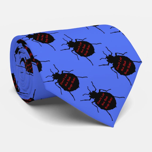 Låt inte Bitan Bed Kryp Slips (Rullad)