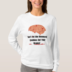 Låt inte de demokratiska zombierna äta era hjärna! t shirt