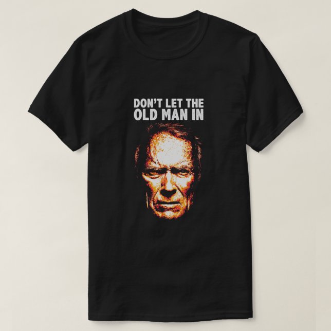 Låt inte den gamla mannen i klassiskt t shirt (Design framsida)